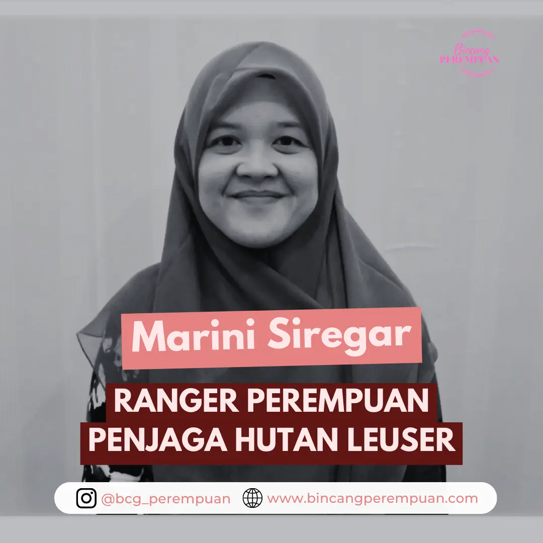 Marini Siregar, ranger perempuan penjaga Hutan Leuser