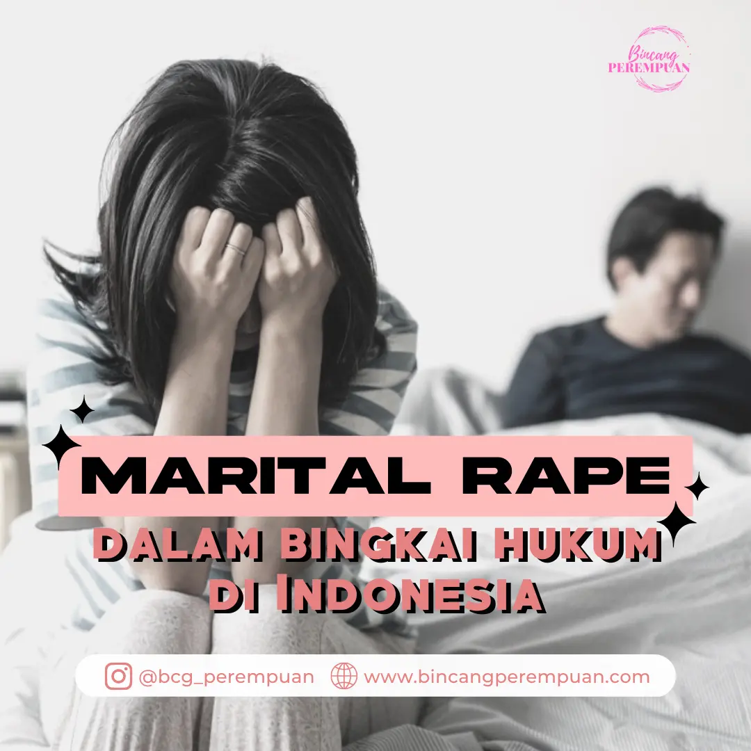 Marital rape dalam bingkai hukum di Indonesia