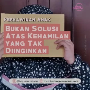 Perkawinan anak bukan solusi