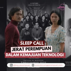 Film Sleep Call Jerat Perempuan dalam Kemajuan Teknologi