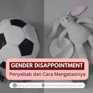 Gender Disappointment, Penyebab dan Cara Mengatasinya