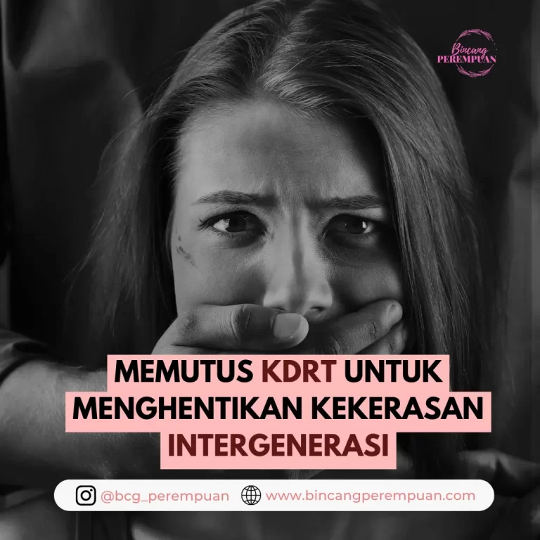 Memutus KDRT untuk Menghentikan Kekerasan Intergenerasi