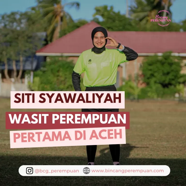 Siti Syawaliyah, Wasit Perempuan Pertama di Aceh