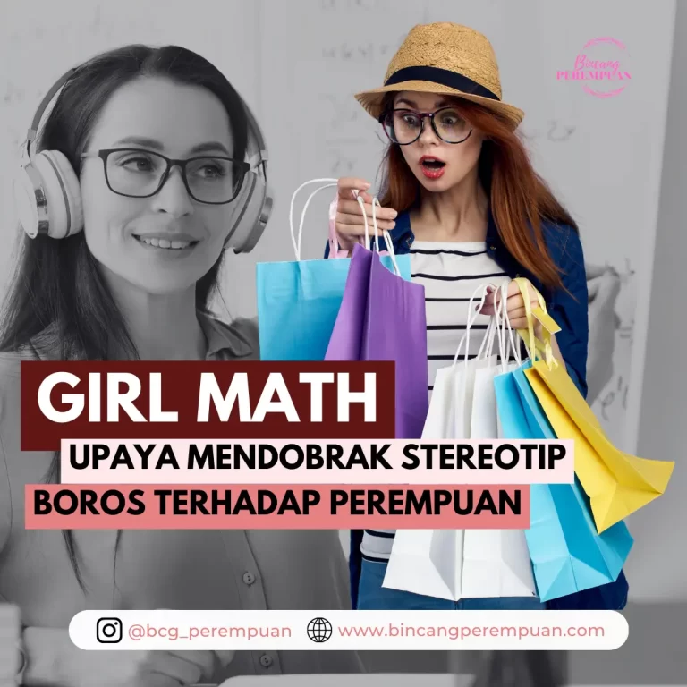 Girl Math, Upaya Mendobrak Stereotip Boros Terhadap Perempuan
