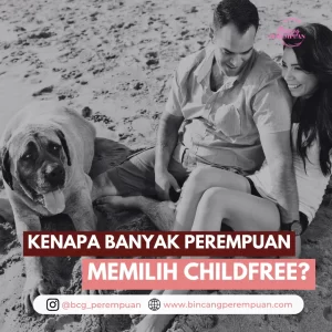 Perempuan memilih childfree