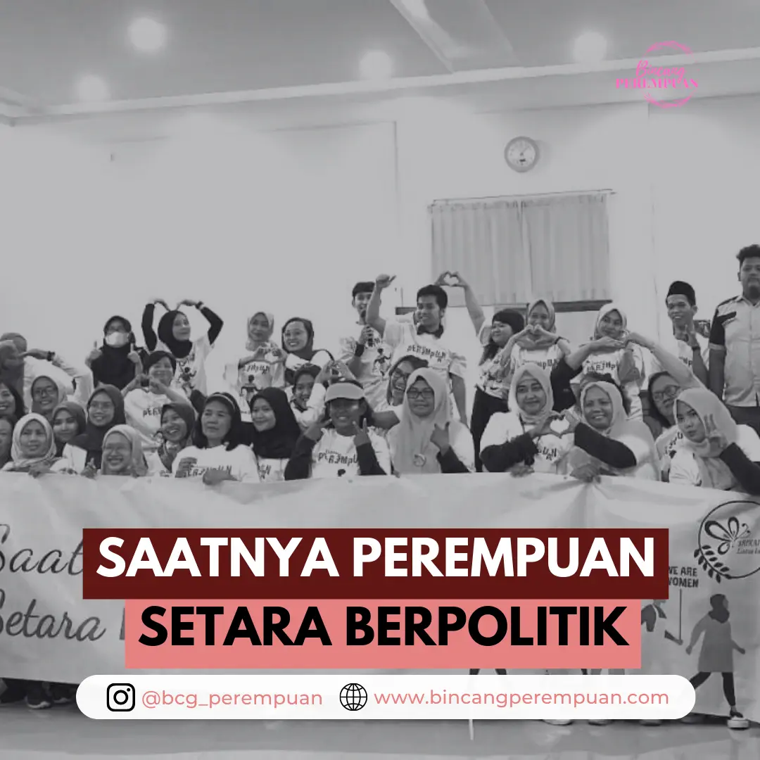 Saatnya perempuan setara berpolitik