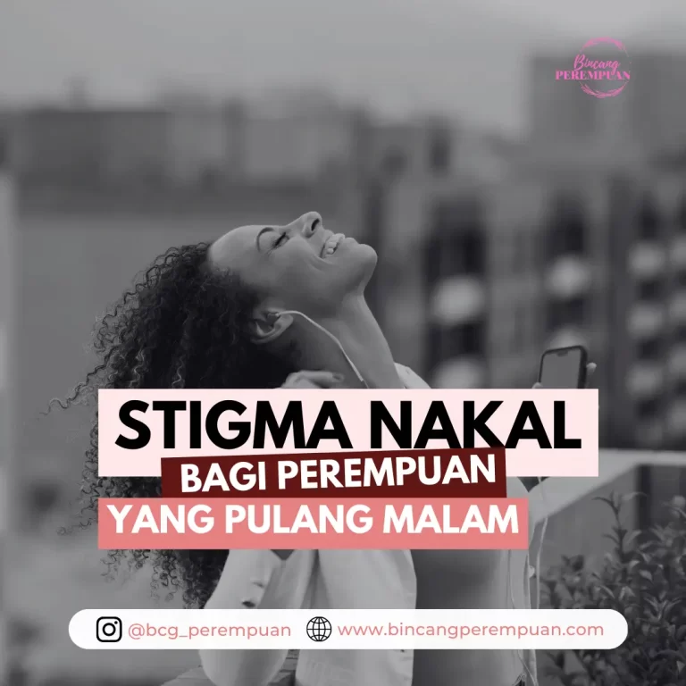 Stigma perempuan nakal