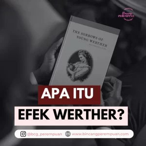 Apa Itu Efek Werther