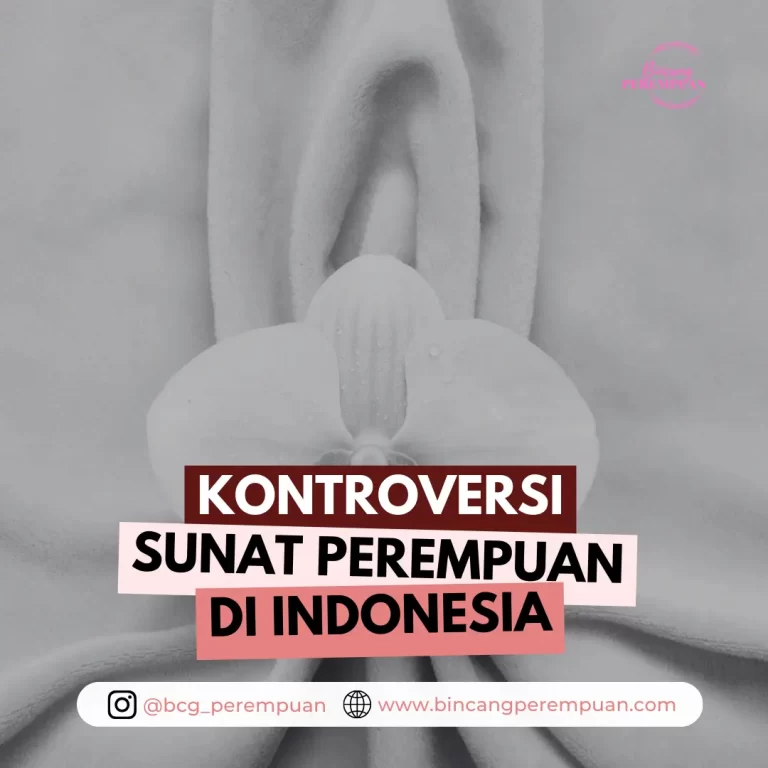 Kontroversi Sunat Perempuan Di Indonesia Bincang Perempuan 