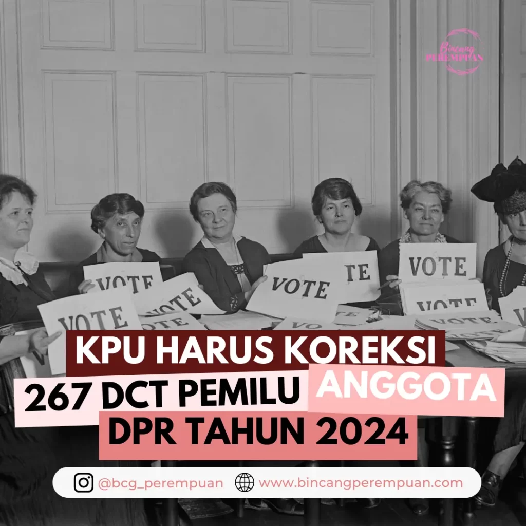 KPU Harus Koreksi 267 DCT Pemilu Anggota DPR Tahun 2024 - Bincang Perempuan