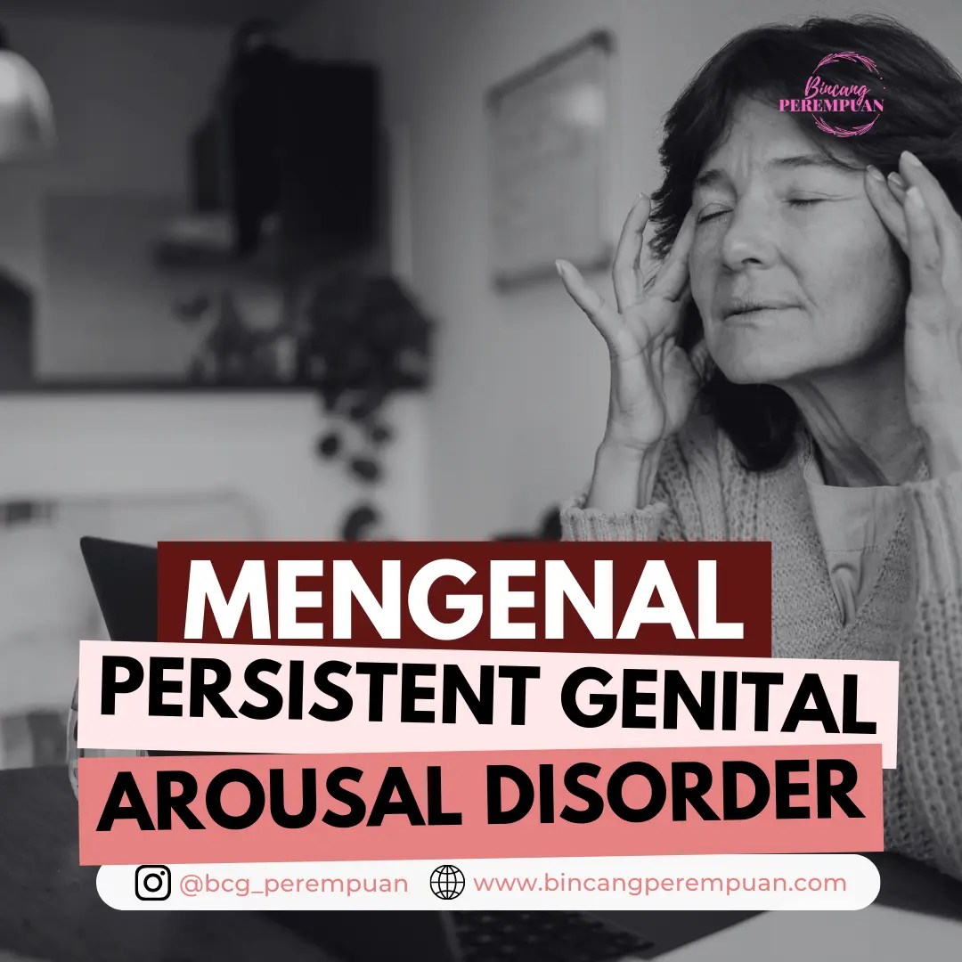 Persistent Genital Arousal Disorder