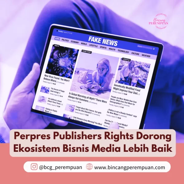 Publishers Rights Dorong Ekosistem Bisnis Media Lebih Baik
