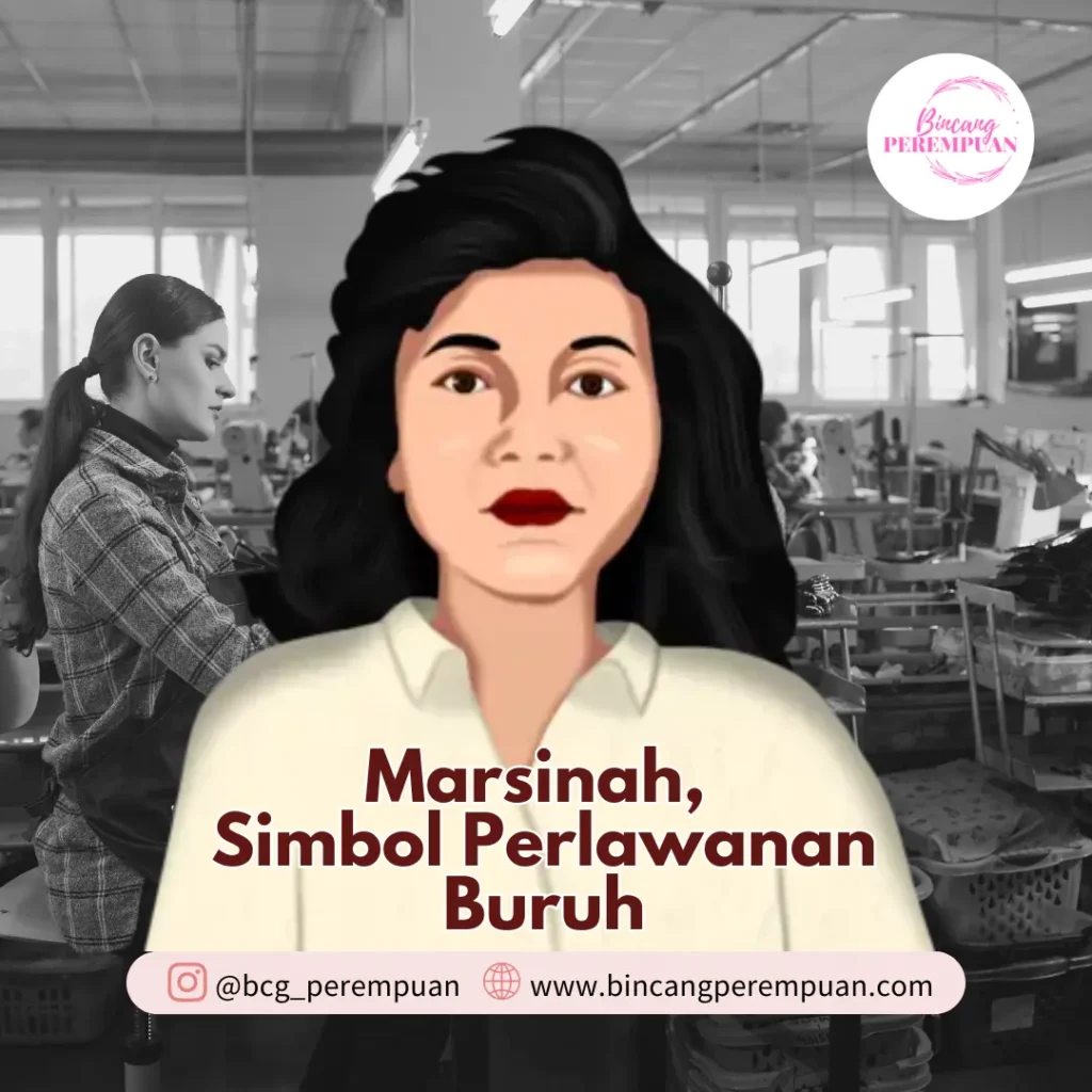 Mengenang Marsinah, Simbol Perlawanan Buruh Perempuan - Bincang Perempuan