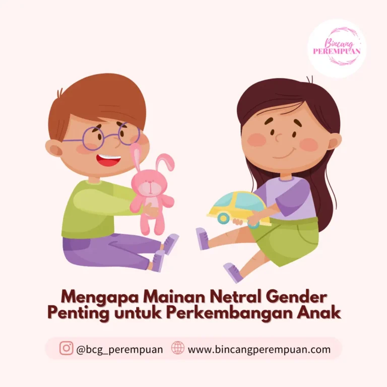 Pentingnya Memberikan Mainan Netral Gender pada Si Kecil