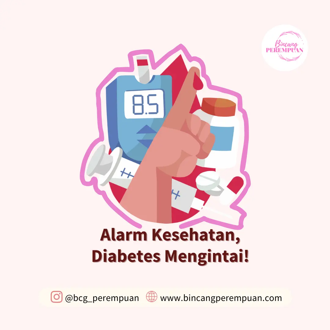 Alarm Kesehatan, Diabetes Mengintai!