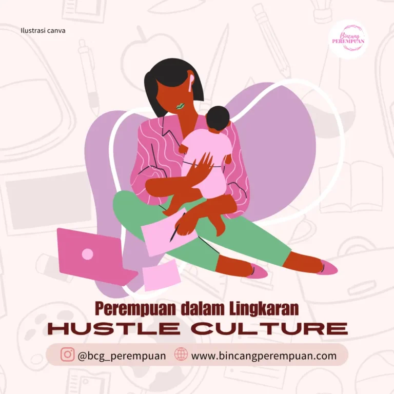 Perempuan dalam Lingkaran Hustle Culture