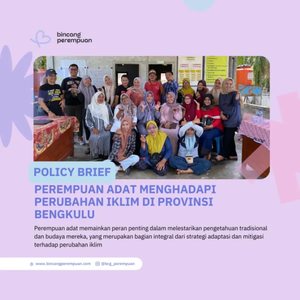 Policy Brief: Perempuan Adat Menghadapi Perubahan Iklim di Provinsi Bengkulu