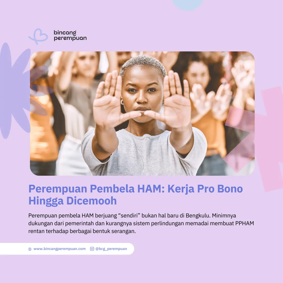 Perempuan Pembela HAM Kerja Probono Hingga Dicemooh (2)