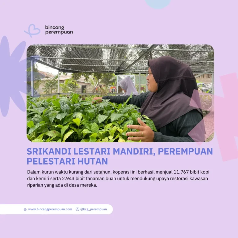 Srikandi Lestari Mandiri, Perempuan Pelestari Hutan