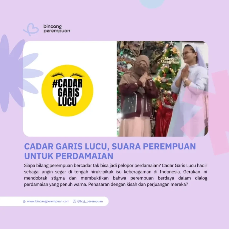 Cadar Garis Lucu, Suara Perempuan untuk Perdamaian