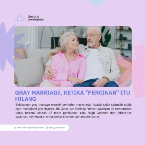 Gray Marriage, Ketika “Percikan” Itu Hilang