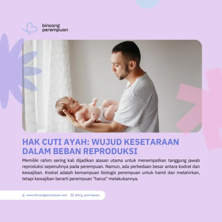 Hak Cuti Ayah Wujud Kesetaraan dalam Beban Reproduksi