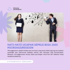 Hati-Hati! Ucapan Sepele Bisa Jadi Microaggression