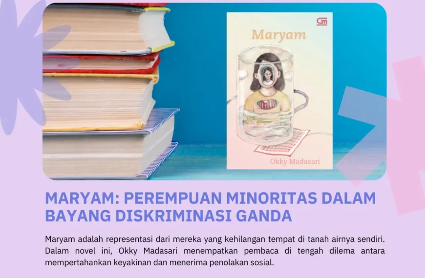 Maryam: Perempuan Minoritas dalam Bayang Diskriminasi Ganda 