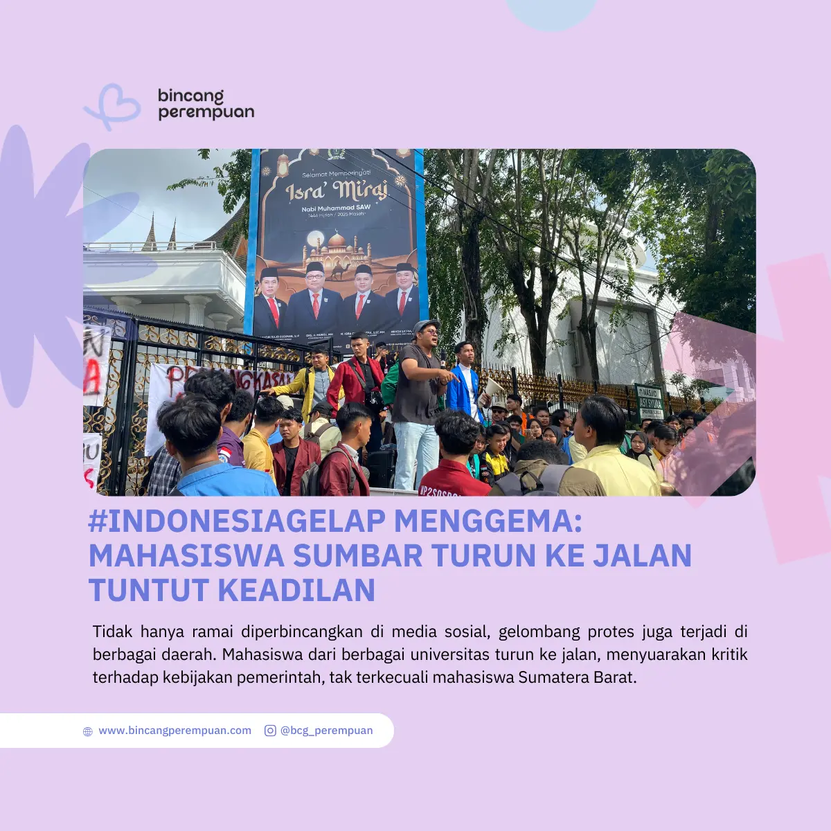 #IndonesiaGelap Menggema Mahasiswa Sumbar Turun ke Jalan Tuntut Keadilan