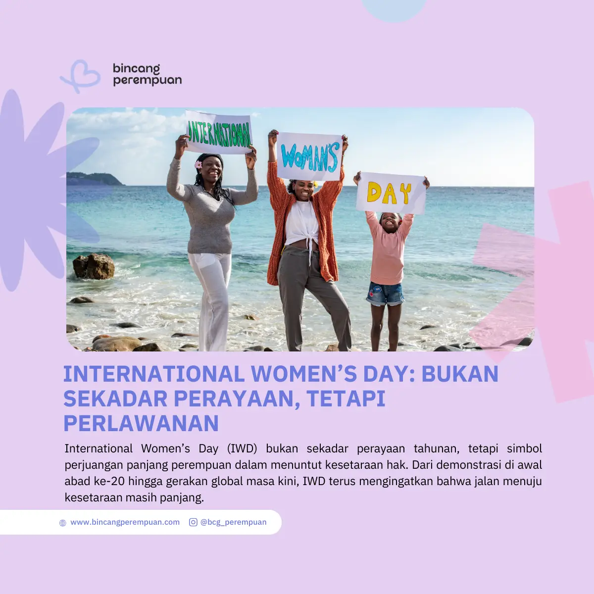 International Women’s Day Bukan Sekadar Perayaan, tetapi Perlawanan