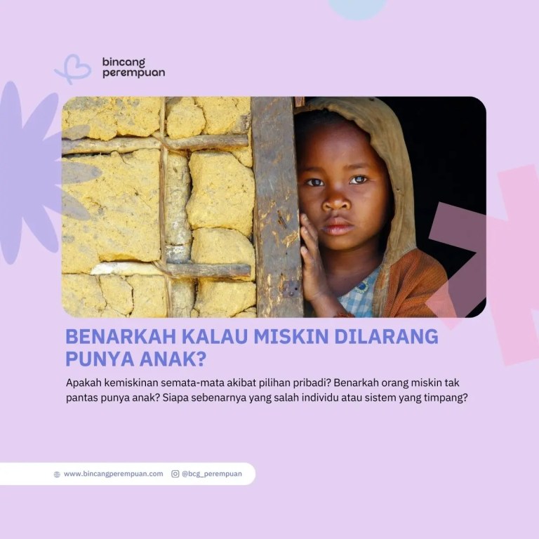 Benarkah Kalau Miskin Dilarang Punya Anak