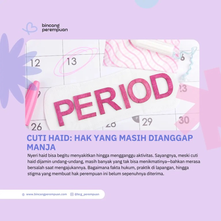 Cuti Haid Hak yang Masih Dianggap Manja