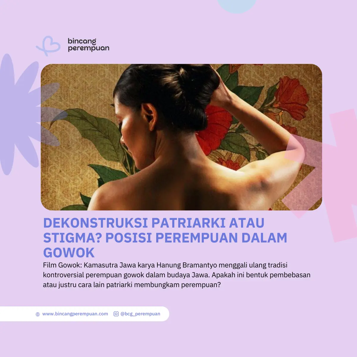 Dekonstruksi Patriarki atau Stigma Posisi Perempuan dalam Gowok