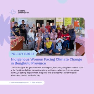 Indigenous Women Facing Climate Change in Bengkulu Province