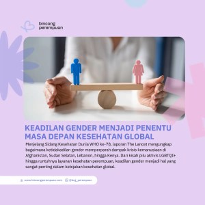 Keadilan Gender Menjadi Penentu Masa Depan Kesehatan Global