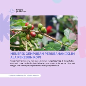 Menepis Gempuran Perubahan Iklim Ala Pekebun Kopi 