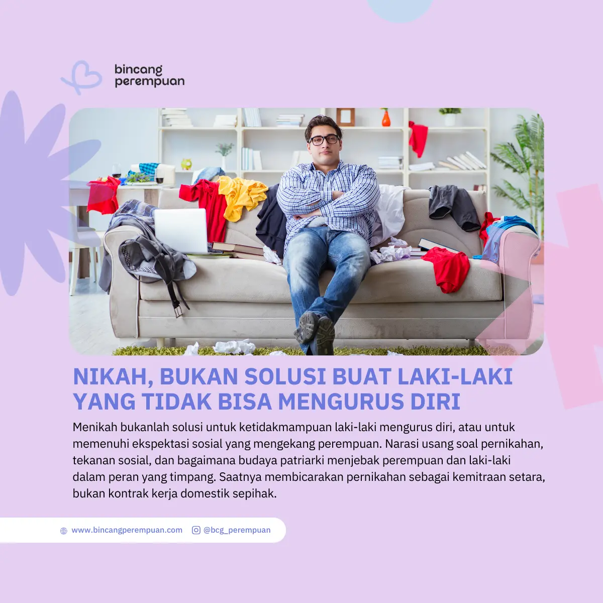 Nikah, Bukan Solusi Buat Laki-laki yang Tidak Bisa Mengurus Diri