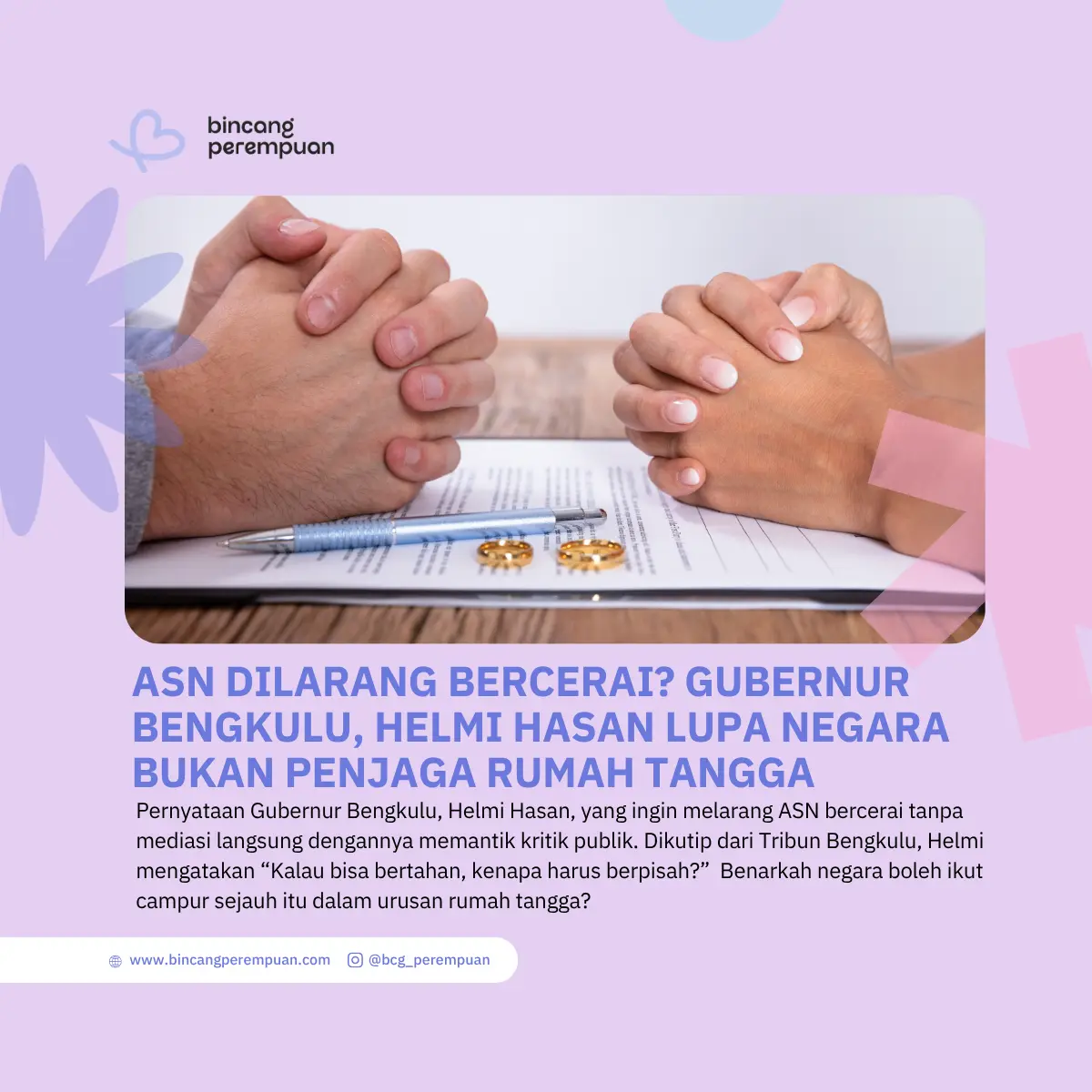 ASN Dilarang Bercerai Helmi Hasan Lupa Negara Bukan Penjaga Rumah Tangga