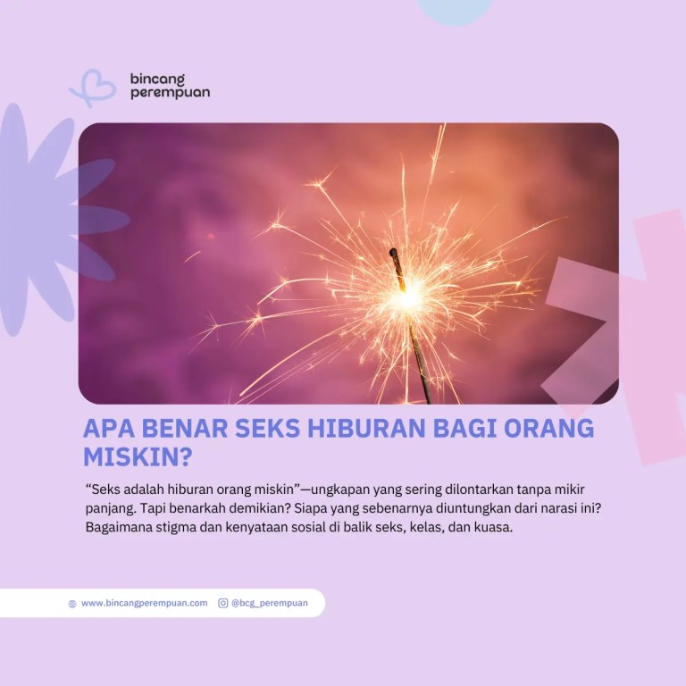 Apa Benar Seks Hiburan Bagi Orang Miskin