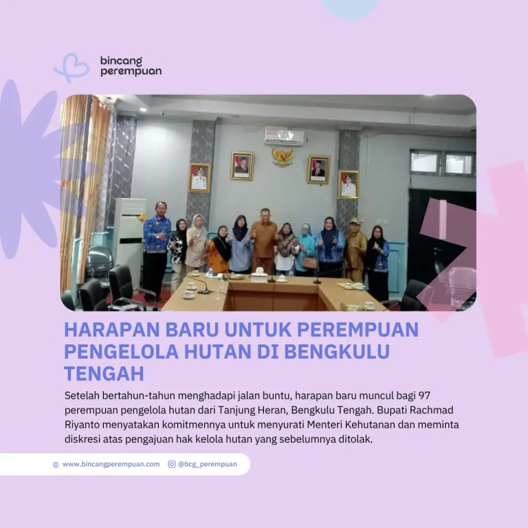 Harapan Baru Untuk Perempuan Pengelola Hutan di Bengkulu Tengah