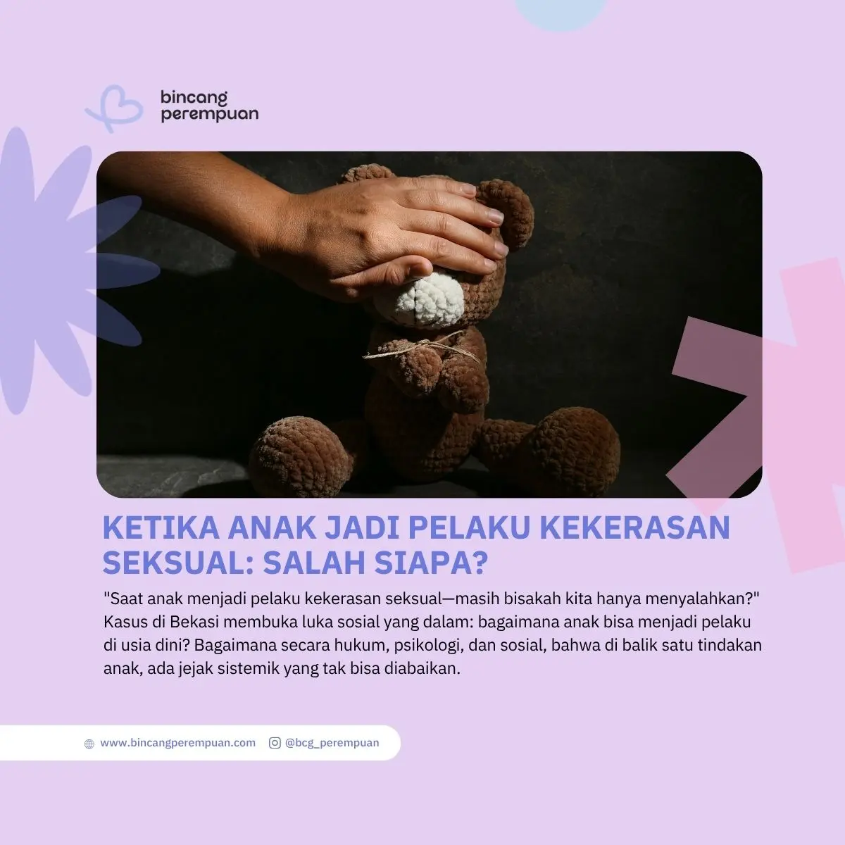 Ketika Anak Jadi Pelaku Kekerasan Seksual Salah Siapa