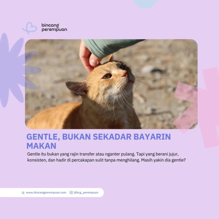 Gentle, Bukan Sekadar Bayarin Makan