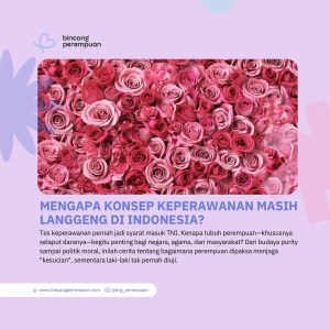 Mengapa Konsep Keperawanan Masih Langgeng di Indonesia