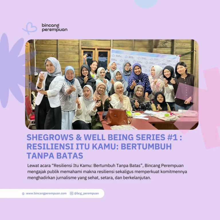 SheGrows & Well Being Series #1 Resiliensi Itu Kamu Bertumbuh Tanpa Batas