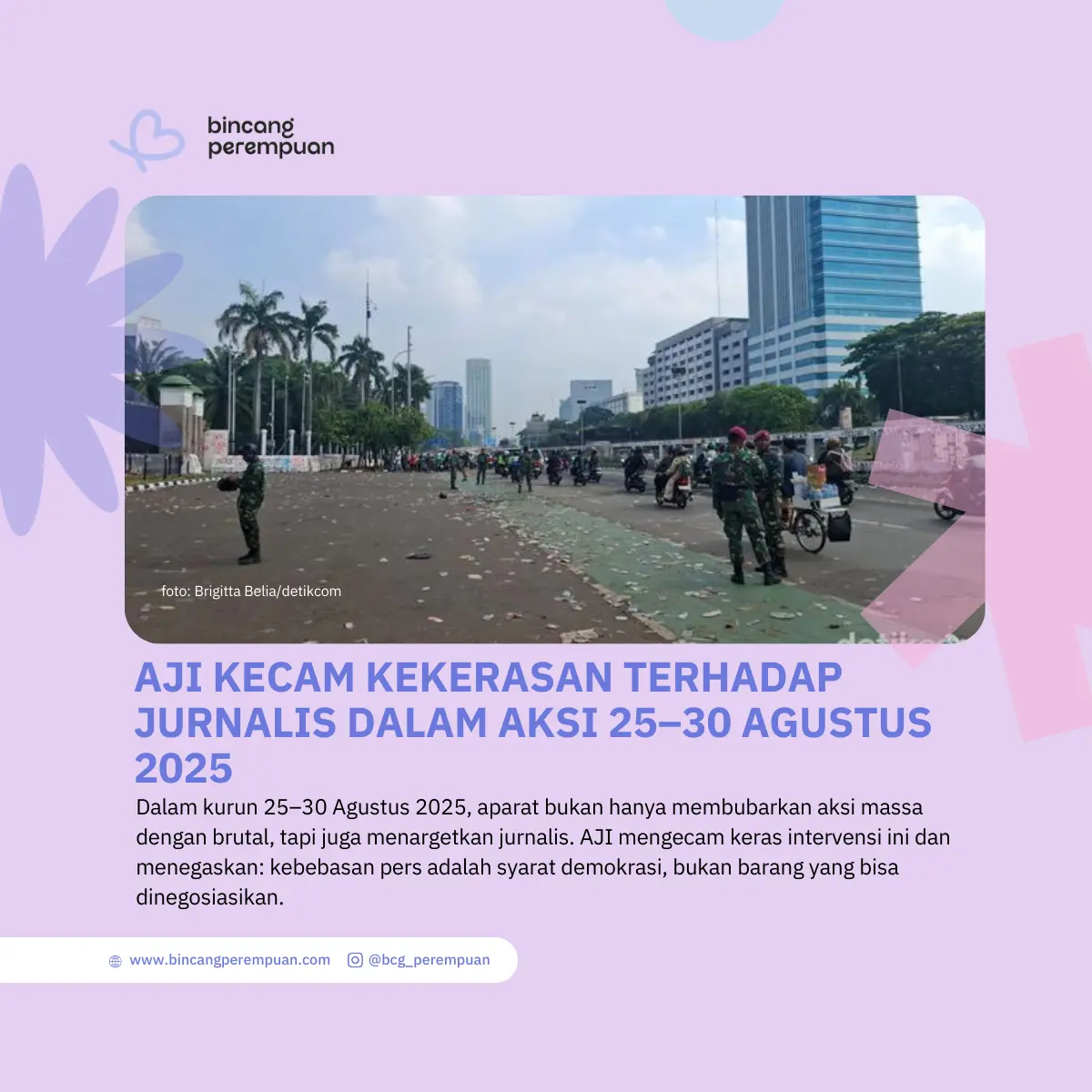 AJI Kecam Kekerasan terhadap Jurnalis dalam Aksi 25–30 Agustus 2025