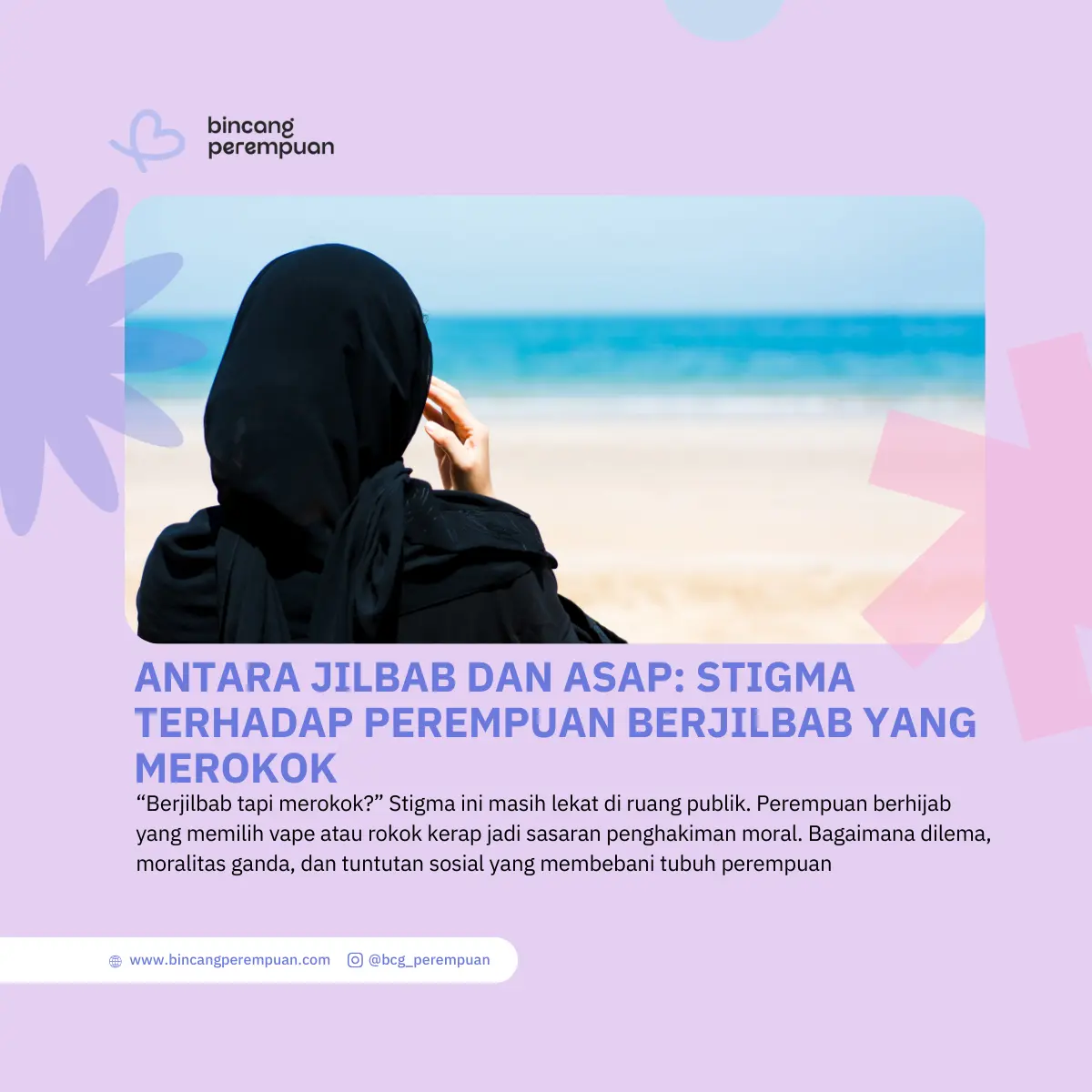 Antara Jilbab dan Asap Stigma terhadap Perempuan Berjilbab yang Merokok