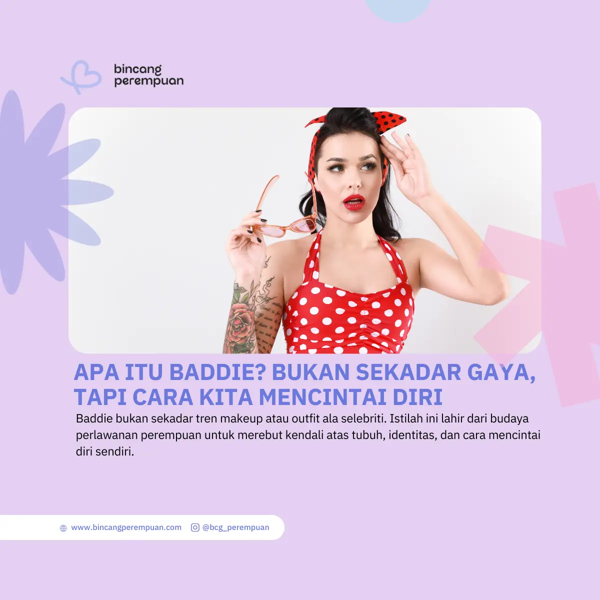 Apa itu Baddie Bukan Sekadar Gaya, Tapi Cara Kita Mencintai Diri