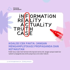 Koalisi Cek Fakta Jangan Mengamplifikasi Propaganda dan Ketakutan